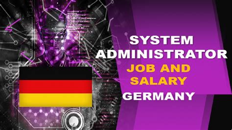 System Administrator Salary In Germany Jobs And Wages In Germany