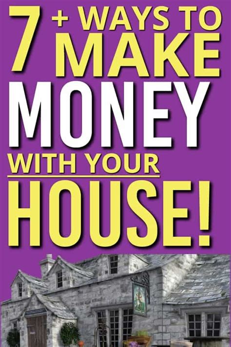 Make Money With Your House 7 Great Ways Inside