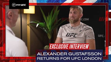 This Is My Division Alexander Gustafsson Returns To The Octagon Ufc London Youtube