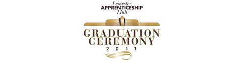 Apprenticeship Graduation 2017 Leicester City Council