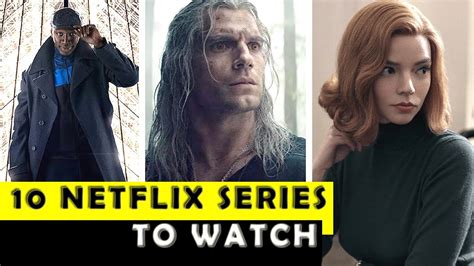 Download Top 10 Best Netflix Series To Watch Now 2021