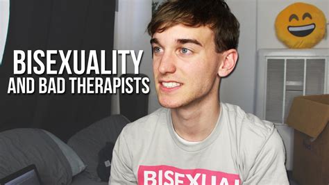 Bisexuality And Bad Therapists A Video Response Youtube