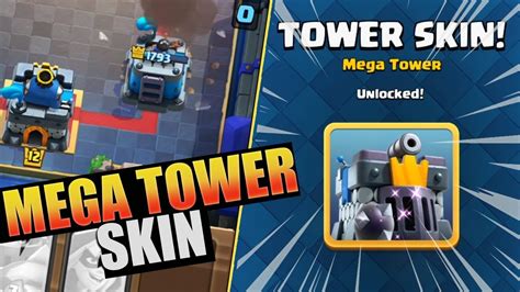 Mega Tower Skin Unlocked Season 14 Clash Royale Youtube