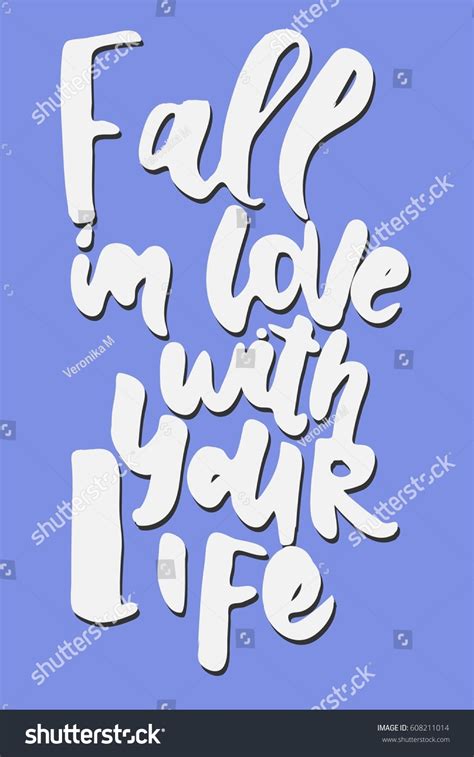 Fall Love Your Life Motivational Quote Stock Vector Royalty Free