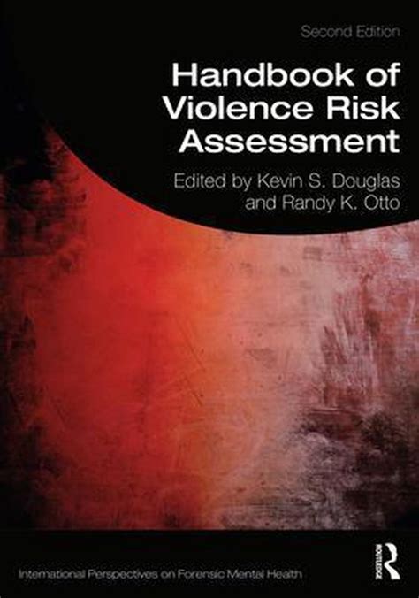Handbook Of Violence Risk Assessment 9781138698697 Boeken