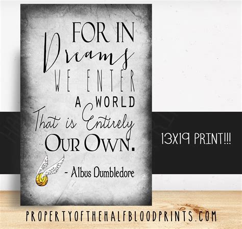 The brilliant quotes from dumbledore on this list have been arranged in order according to their popularity among the community voters. FOR IN DREAMS: DUMBLEDORE QUOTE Poster | Harry potter wall art, Harry potter wall, Harry potter ...