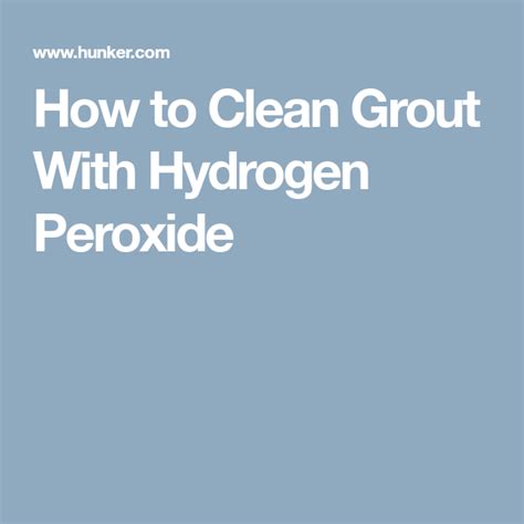 Wondering how to clean grout on floor tiles without any scrubbing or hard labour? How to Clean Grout With Hydrogen Peroxide (With images ...
