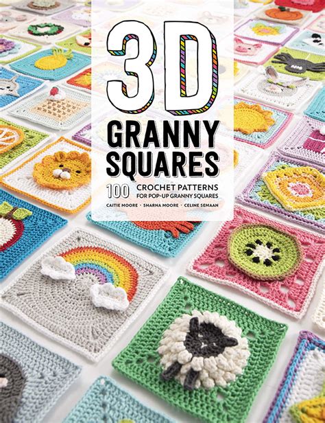 3d granny squares 100 crochet patterns for pop up granny squares crochet envy