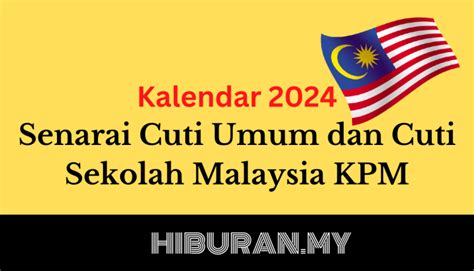 Kalendar 2024senarai Cuti Umum Dan Cuti Sekolah Malaysia