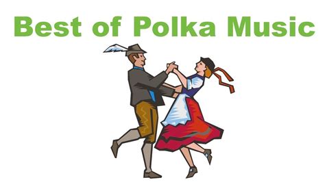 Polka And Polka Music Best Of Polka Music Germanpolish Polka Music