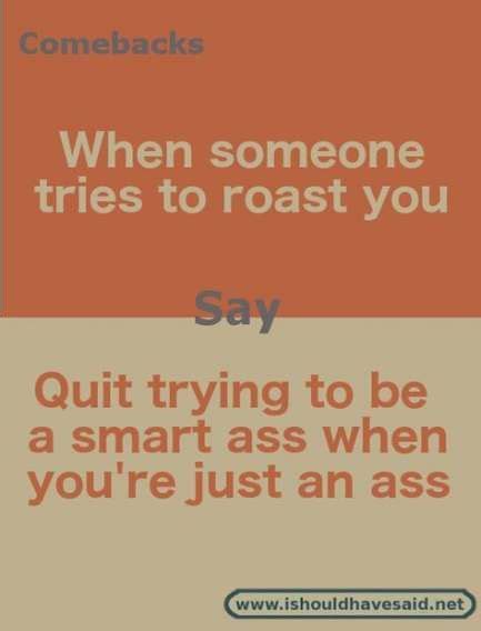23 Ideas Funny Comebacks For Haters Funny Insults And Comebacks