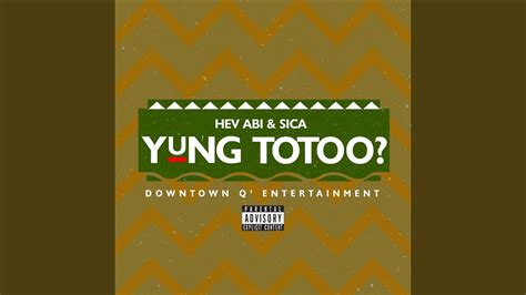 Yung Totoo Feat Sica Youtube Music
