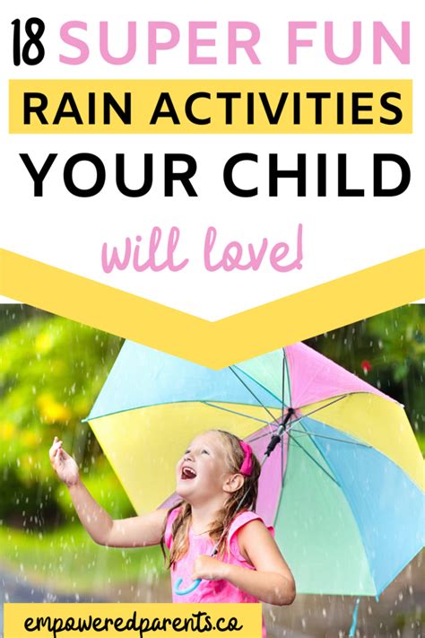 18 Fun Rain Activities For Preschoolers Empowered Parents