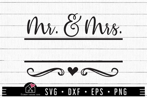 Free Mr And Mrs Svg Wedding Svg Craft House Svg