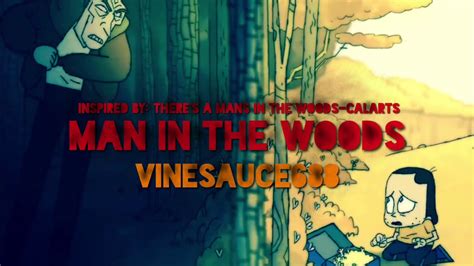 Man In The Woods The Song Inspired By Theres A Man In The Woods