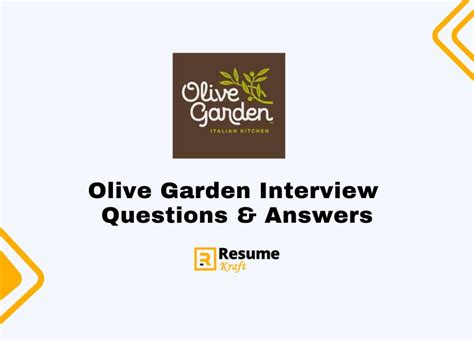 Top 21 Olive Garden Interview Questions Sample Answers Included In
