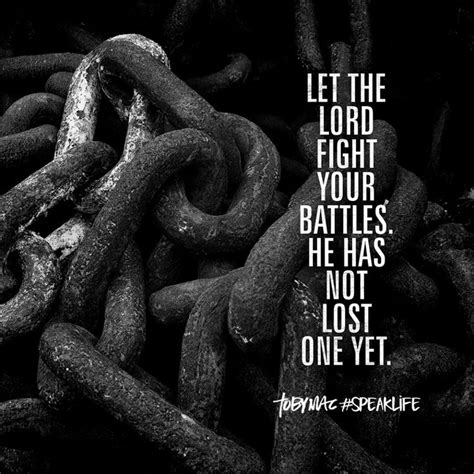 Let The Lord Fight Your Battles He Has Not Lost One Yet Wisdom