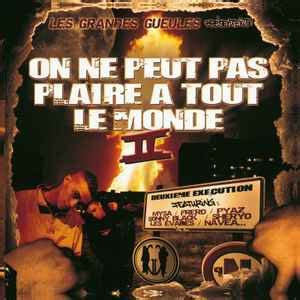 On Ne Peut Pas Plaire Tout Le Monde Ii Discogs