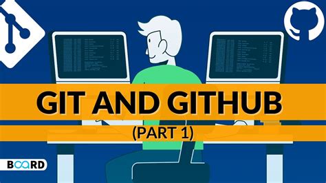 Android Development Tutorial Git And Github Tutorial Part 1 Board