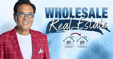 How To Wholesale Real Estate Rich Dad