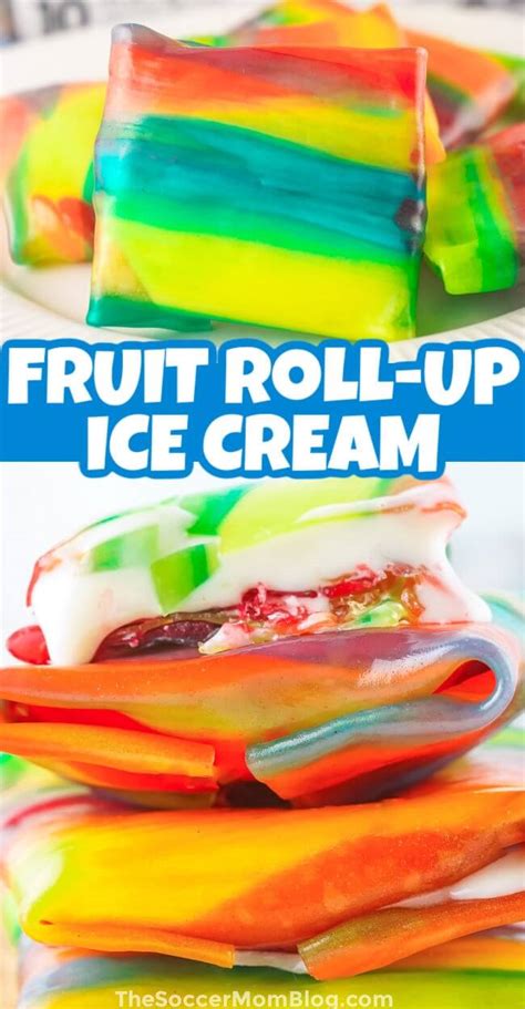 Fruit Roll Up Ice Cream The Soccer Mom Blog