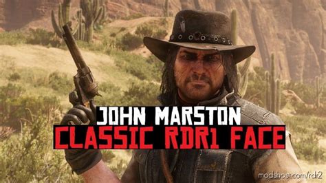 John Marston Classic Rdr1 Face Rdr2 Player Mod Modshost