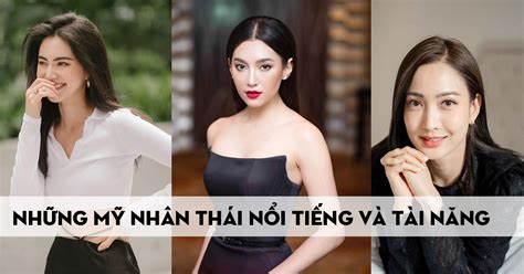 Top 12 Diễn Viên Nữ Thái Lan Nổi Tiếng Và Xinh đẹp Nhất Màn ảnh