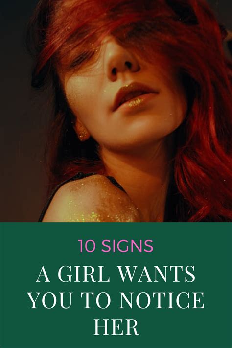 10 signs a girl wants you to notice her in 2021 women life girl 10 things
