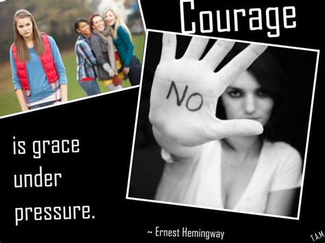 When asked what he meant by 'guts' in an interview with dorothy parker: Courage is grace under pressure.~Ernest Hemmingway | Under pressure, Inspirational quotes