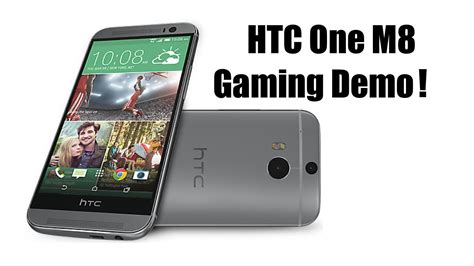 Htc One M8 Quick Gaming Demo Youtube