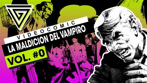 Videocomic Creepy La Maldición Del Vampiro 🧛 Volumen 0 En Español
