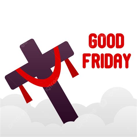 Good Friday Vector Hd Png Images Good Friday Vector Design With Red
