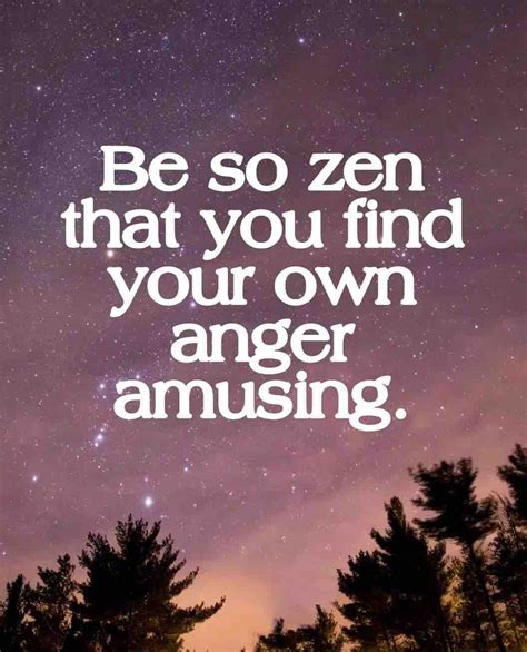 360 Zen Quotes To Will Keep You Zen And Relaxed Quotecc