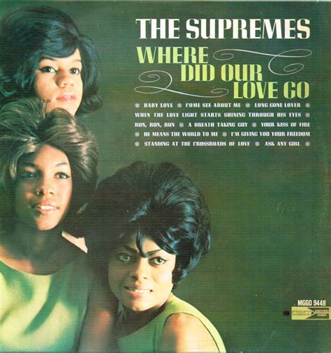 The Supremes Where Did Our Love Go 1965 Vinyl Discogs