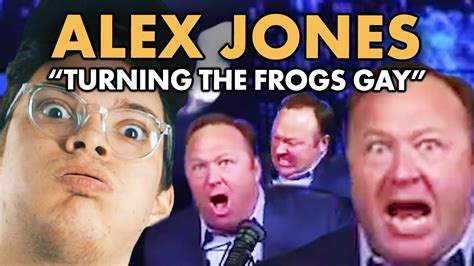 Alex Jones Turning The Frogs Gay Metal Remix Riffified Youtube