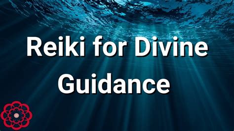 Reiki For Divine Guidance 2 💮 Youtube