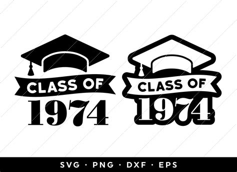 Class Of 1974 Svg Reunion Svg Graduation Svg 1974 Etsy In 2022