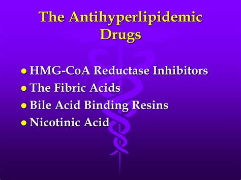 Ppt The Antihyperlipidemic Medications Powerpoint Presentation Free