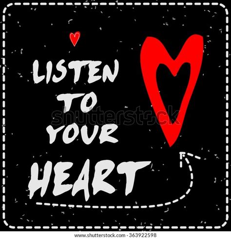 Listen Your Heart Valentines Day Greeting Stock Vector Royalty Free