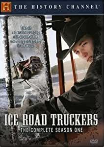 In unfathomably cold conditions, truck drivers haul equipment and. Amazon.com: Ice Road Truckers: Season 1: Ice Road Truckers, n/a: Movies & TV