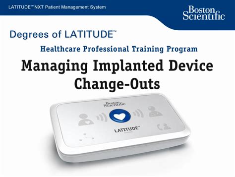 Latitude Nxt Video Resources Boston Scientific