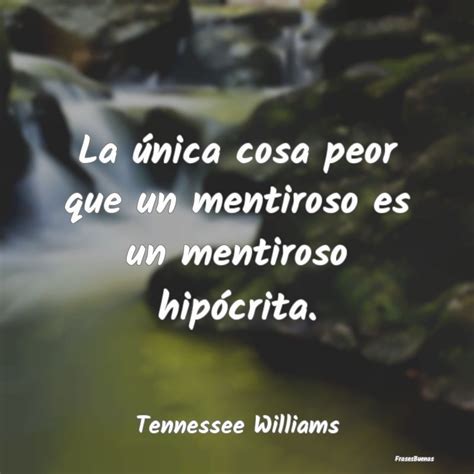 Frases Para Gente Falsa Tennessee Williams Glutes Collage Workout