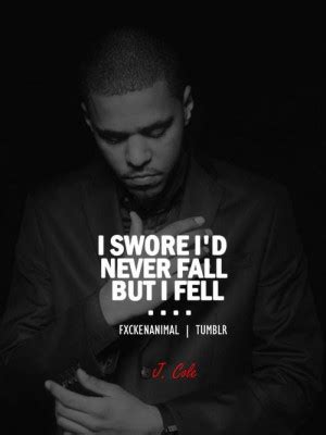 Don't follow what you've been told you're supposed to do.. J. Cole Quotes. QuotesGram