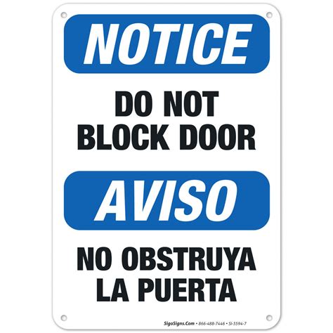 Do Not Block Door Bilingual Sign Osha Notice Sign Sigo Signs