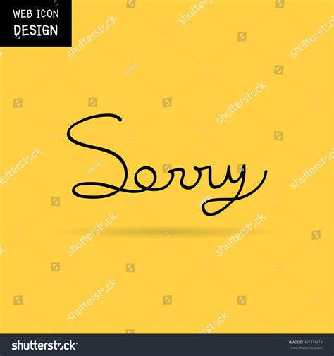 Vector Sorry Sign Or Symbol Illustration Eps10 Royalty Free Stock