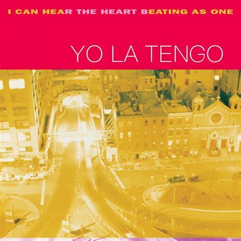 Yo La Tengo I Can Hear The Heart Beating As One Yellow 2 X Lp