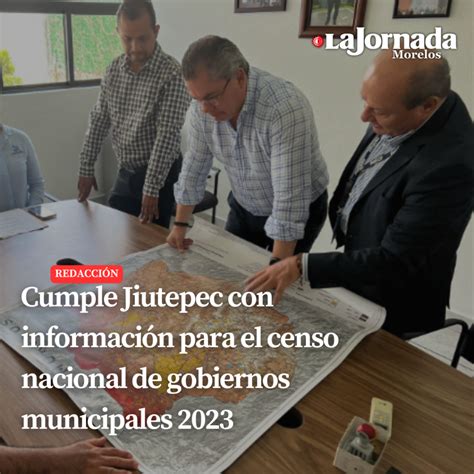 Cumple Jiutepec Con Informaci N Para El Censo Nacional De Gobiernos