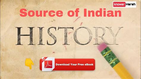 Ancient History Of India Sources Of History 101 Souce Of Ancient