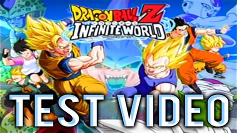 Maybe you would like to learn more about one of these? Dragon Ball Z: Infinite World (TEST VIDEO) - YouTube