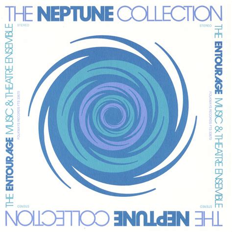 The Neptune Collection Album By Entourage Music And Theatre Ensemble